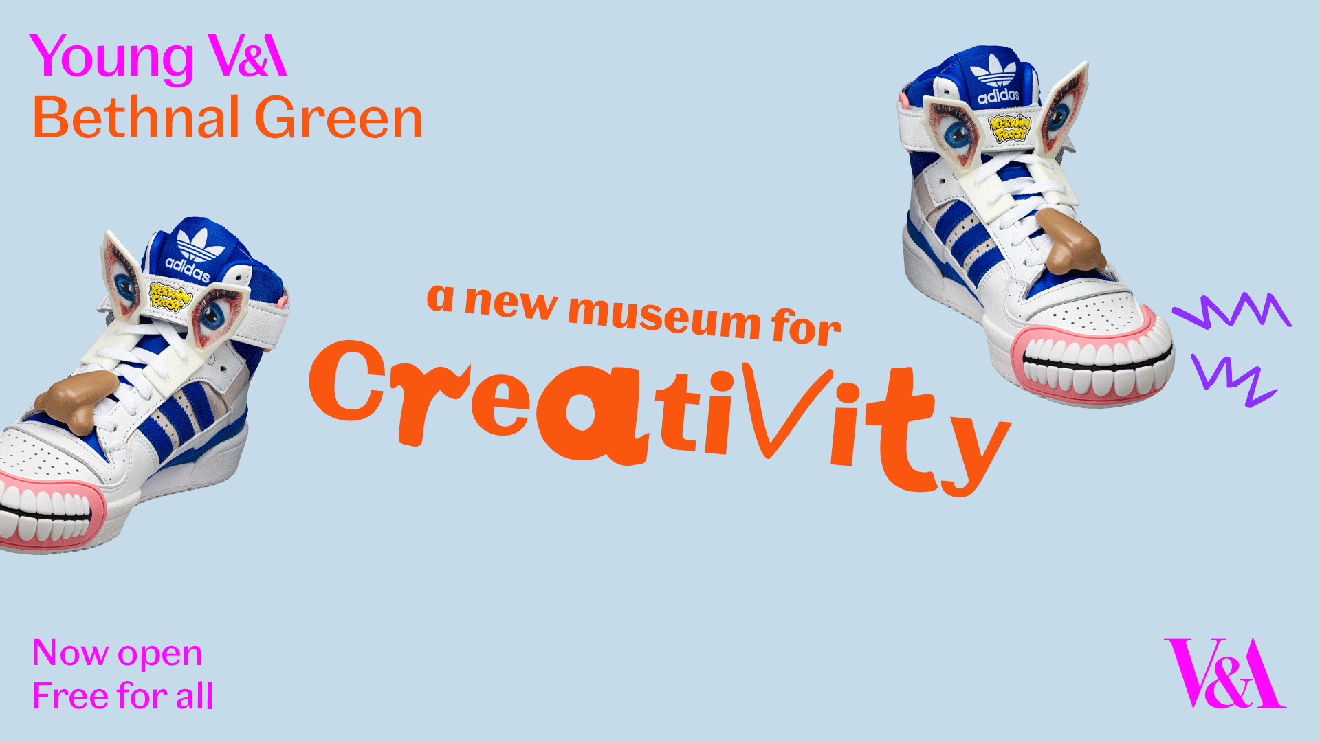 Customised blue and white adidas trainers, with comical stick on eyes, nose and teeth dancing back and forth.
Promoting the Young V&A museum in Bethnal Green, London. A new museum for creativity. Now open, free for all.